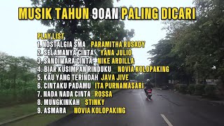 LAGU TAHUN 90AN POPULER I LAGU NOSTALGIA MASA SMA [upl. by Tennies]