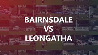 Round 17 Highlights  Bairnsdale v Leongatha [upl. by Aniles]