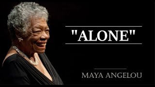 Maya Angelous Empowering Poem alone Will Inspire You  Watch Now [upl. by Gui]