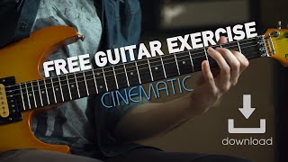 Free Cinematic Guitar Exercise Download [upl. by Onateag]