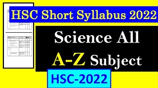 Hsc New Short Syllabus 2022  Science all subject [upl. by Hummel]