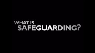 What is Safeguarding [upl. by Amadas]