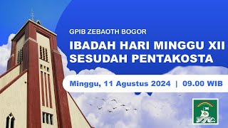 IBADAH HARI MINGGU XII SESUDAH PENTAKOSTA  Minggu 11 Agustus 2024  0900 WIB [upl. by Ecineg]