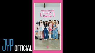 TWICE quotTalk that Talkquot 1 to 10 Dance [upl. by Fari]