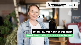 Interview Karin Wagemann Korporationspräsidentin Sursee [upl. by Euqinom593]