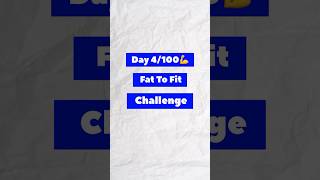 Day 4100💪 Fat To Fit Challenge shorts [upl. by Chancellor]