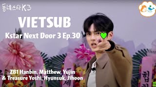 VIETSUB KSTAR NEXT DOOR EP30 [upl. by Airetnuhs]