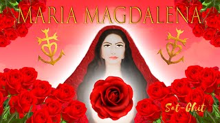 María Magdalena Música Espiritual 🌹 La Hermandad de la Rosa 🌹 LLAVE TONAL CANALIZADA 🌹 Sacerdotisas [upl. by Karilynn]