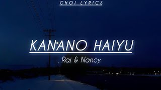 Kanano Haiyu Lyrics [upl. by Melita]