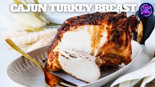 Delicious Cajun Turkey Breast With Crab Boil Brine Made Simple [upl. by Yentnuoc678]