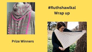 Ruthshawlkal Wrap up and prizes [upl. by Natie191]