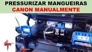 PRESSURIZAR MANGUEIRAS CANON MANUALMENTE [upl. by Rusty]