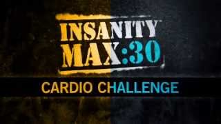 Insanity Max 30  Cardio Challenge [upl. by Malda916]