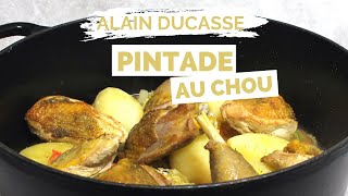 Recette de PINTADE AU CHOU par ALAIN DUCASSE [upl. by Lotsirk]