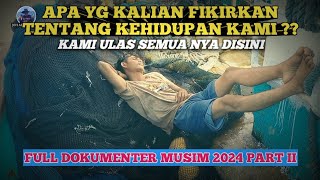 BEGINILAH AKTIFITAS KEGIATAN DI KAPAL JARING POURSINE  FULL VIDEO DOKUMENTER MUSIM 2024 PART II [upl. by Aderb279]