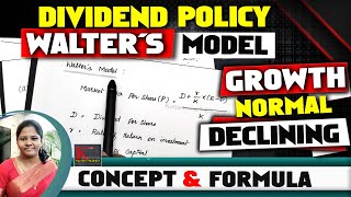 Dividend Policy  Introduction  Walters Model  Growth  Normal  Declining firm  by kauserwise [upl. by Cissie]