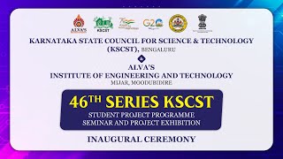 46TH SERIES KSCSTSTUDENT PROJECT PROGRAMME  INAUGURAL CEREMONY  SEMINAR AND PROJECT EXHIBITION [upl. by Heger]