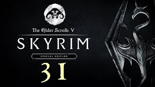 SKYRIM  Special Edition 31  Stealth like a Guildmaster [upl. by Suedama]