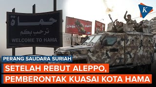 Pertahanan Militer Suriah Ditembus Pasukan Pemberontak Kuasai Kota Hama [upl. by Ahsoym652]