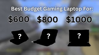 I picked the best gaming laptops for each budget [upl. by Edurtreg]