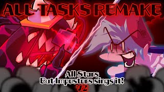 ALL TASKS V2  All Stars but Impostors sings it Remake FNF Cover [upl. by Ahsienyt]