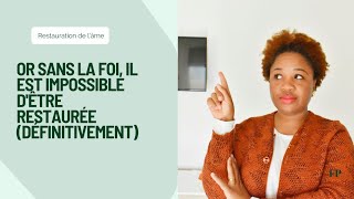 La foi  indispensable pour la guérison définitive de ton âme I FAITHTALK [upl. by Nellir]