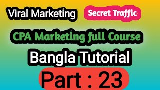 cpa marketing bangla tutorial  part 23  viral facebook marketing cpamarketing [upl. by Avera]