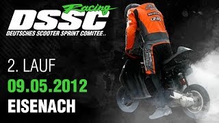 ScooterAttack presents  2 DSSC  GERMAN RACE WARS  Eisenach 2012 [upl. by Oiluarb]