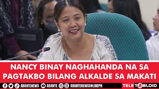 Nancy Binay naghahanda na sa pagtakbo bilang alkalde sa Makati [upl. by Reteip]