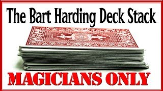 Magicians Only Series  Card Stacking  The Bart Harding Deck Stack [upl. by Aynik849]