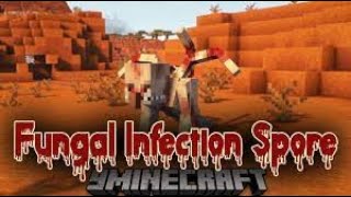 Fungal İnfectionSpore Mod 1Bölüm Mod Tanıtımı [upl. by Vandyke]