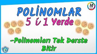 Polinomlar Tek Derste  5i1 Yerde  10 Sınıf  TYT [upl. by Andros]