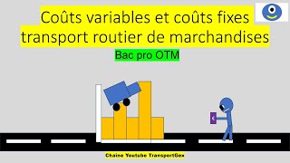 Coûts variables et coûts fixes transport routier de marchandises otm bacpro formation logistique [upl. by Akirdnwahs309]