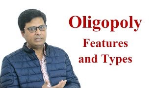 Oligopoly Features and Types in English [upl. by Nereus]