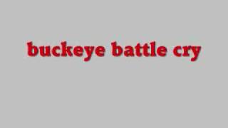 Buckeye battle cry [upl. by Pickens]