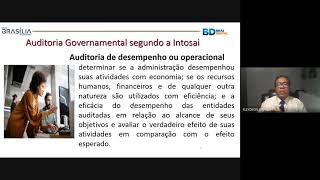 Aula 13 Auditoria Governamental Segundo a INTOSAI [upl. by Castara]