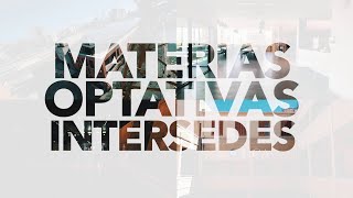 Materias Optativas Intersedes [upl. by Jea]