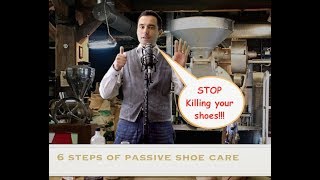 6 easy steps of passive shoe care SOS 2 [upl. by Andrade903]