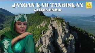 Zaleha Hamid  Jangan Kau Tangiskan Official Lyric Video [upl. by Aceissej]