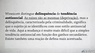 Privação e Delinquência 1  Winnicott [upl. by Zelle]