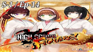 High School Fighters  Season1  Episode14 [upl. by Babbie483]