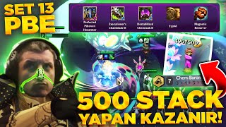 ALIN SİZE BOZUK COMP 7 CHEMBARON 500 STACK BOZDURDUM TFT SET 13 PBE LEVO LOL TAKTİK SAVAŞLARI [upl. by Darill]