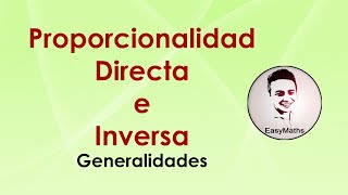 Proporcionalidad Directa e Inversa [upl. by Devitt]