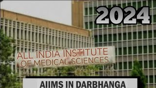 Mithila ke Dharti per AIIMS DARBHANGA ban raha hai 2024 11 12 Kht [upl. by Acitel]