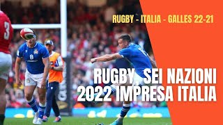 RUGBY GALLESITALIA 2122 Prima vittoria degli azzurri nel Sei Nazioni [upl. by Gabie851]