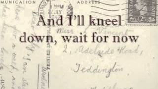 Mumford and Sons  Nothing Is Written I Will Wait with lyrics [upl. by Salman453]