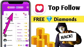 Top follow Free coins  top follow app unlmitad coins  Top follow app Free diamonds [upl. by Aretak]