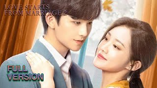 ENG SUB《夏小姐的先婚后爱2 Love Starts From Marriage 2》合集版 Full Version 假戏真爱甜度爆表！ 主演：漆培鑫，潘欣懿  腾讯视频青春剧场 [upl. by Aehsila639]