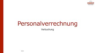 Personalverrechnung  Verbuchung [upl. by Yznyl]