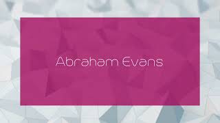 Abraham Evans  appearance [upl. by Truscott]